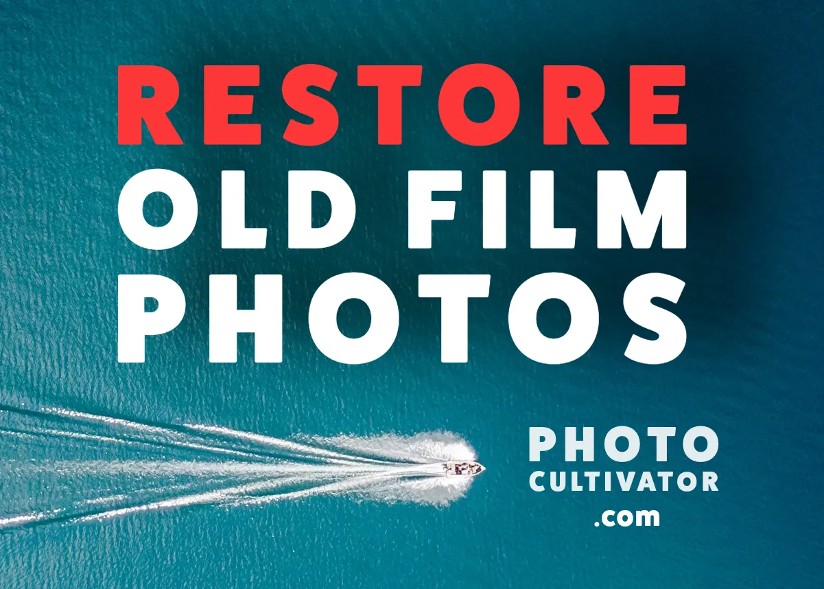 Rescuing Memories: Repairing Damaged Film Photos with Adobe Lightroom